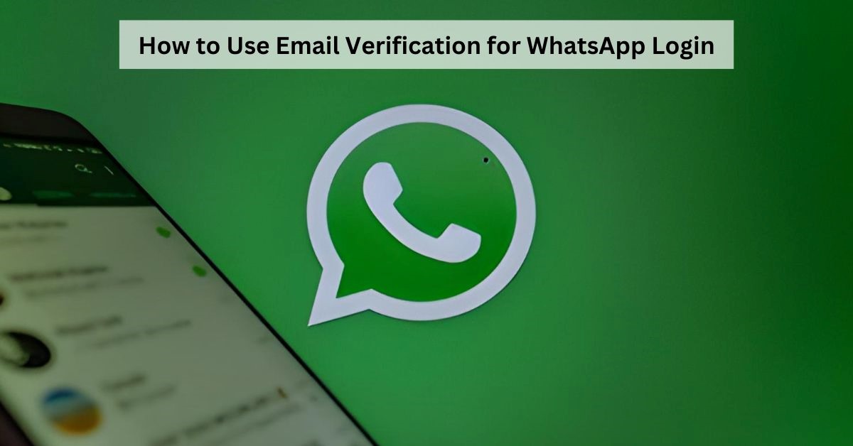 WhatsApp plans to introduce email verification feature for login: Here's how to use it