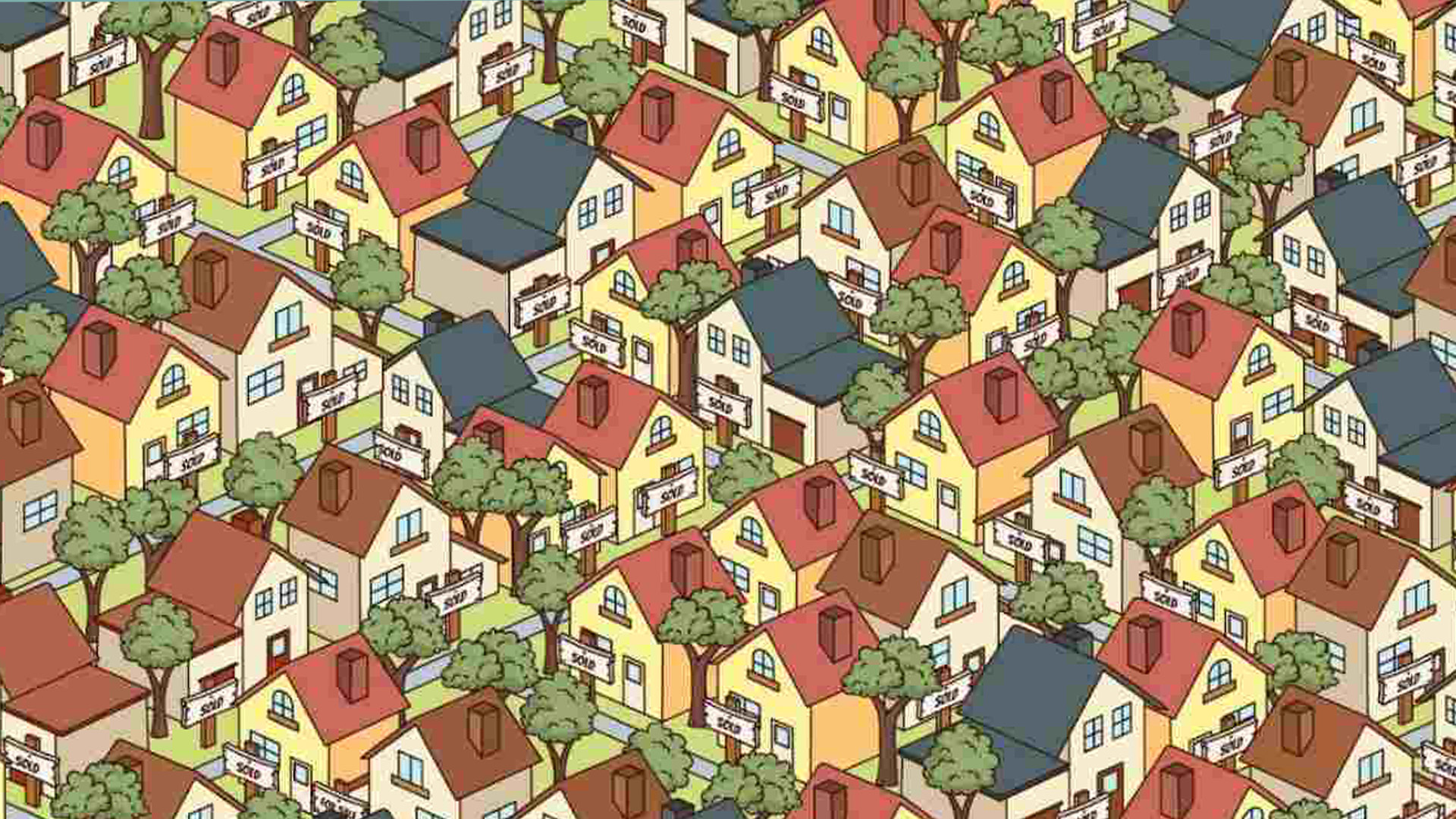 You have 20/20 vision if you can spot the For Sale sign among the sold houses in this illusion in under 15 seconds