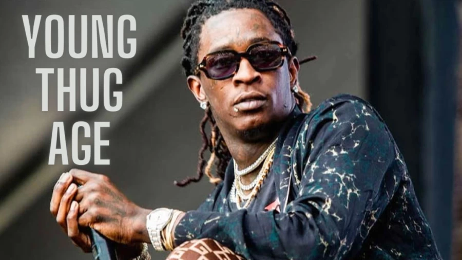 Young Thug Age, Check Out Young Thug’s Net Worth, Height, Weight, And More