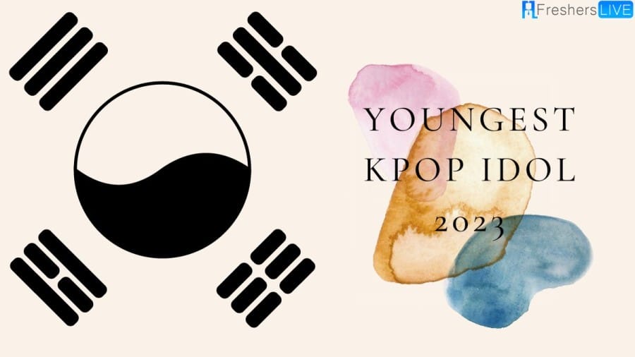 Youngest kpop Idol 2023 - Introducing the Names